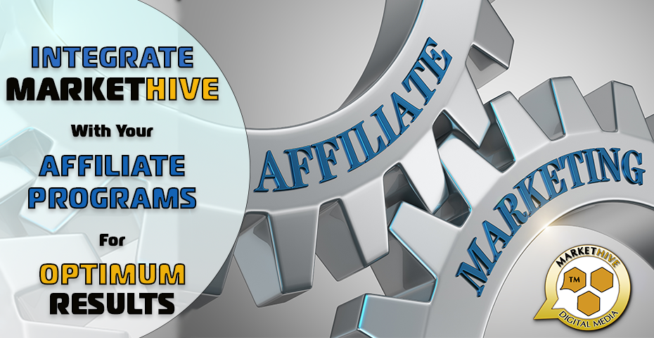 AFFILIATE MARKETING WITH MARKETHIVE