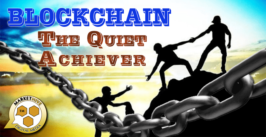 Markethive Blockchain, the quiet achiever 